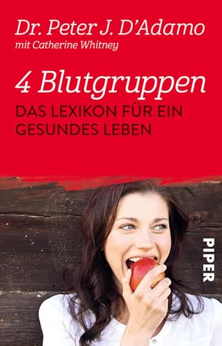 4 Blutgruppen - Das Lexikon fÃ¼r ein gesundes Leben1. Juli 2007 von Peter J. D'Adamo und Catherine Whitney - D'Adamo, Peter J.; Whitney, Catherine