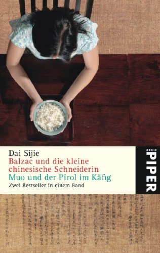 Beispielbild fr Balzac und die kleine chinesische Schneiderin Muo und der Pirol im Kfig: Zwei Bestseller in einem Band zum Verkauf von medimops