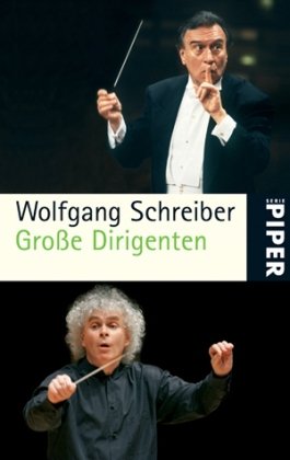 Stock image for Groe Dirigenten: Mit einem Vorwort von Sir Peter Jonas for sale by medimops