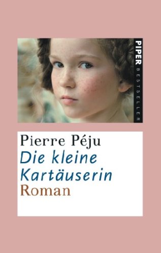 Beispielbild fr Die kleine Kartuserin - Roman zum Verkauf von Der Bcher-Br