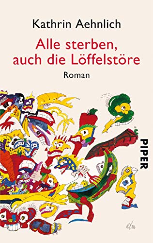 Stock image for Alle sterben, auch die L ffelst re: Roman for sale by Booksavers of Virginia