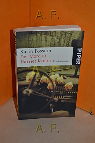 Der Mord an Harriet Krohn (9783492251600) by Karin Fossum