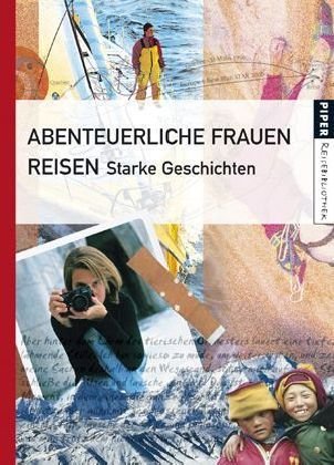 Stock image for Abenteuerliche Frauen reisen for sale by Antiquariat  Angelika Hofmann
