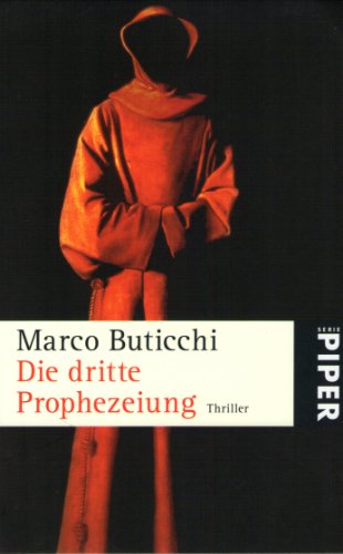 Stock image for Die dritte Prophezeiung - Thriller for sale by Der Bcher-Br