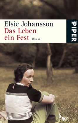 Stock image for Das Leben ein Fest: Roman for sale by medimops