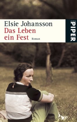 Das Leben ein Fest - Roman