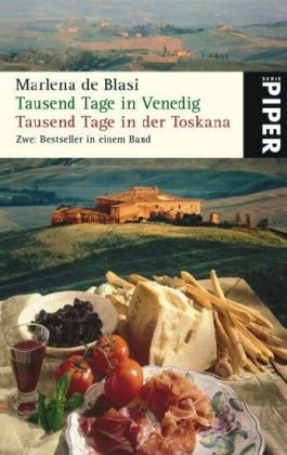 Imagen de archivo de Tausend Tage in Venedig. Tausend Tage in der Toskana a la venta por ThriftBooks-Atlanta