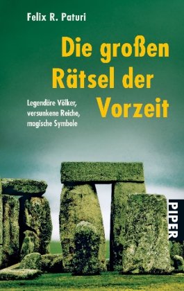 Stock image for Die groen Rtsel der Vorzeit: Legendre Vlker, versunkene Reiche, magische Symbole for sale by medimops