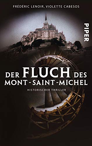 Imagen de archivo de Der Fluch des Mont-Saint-Michel - Historischer Thriller a la venta por 3 Mile Island