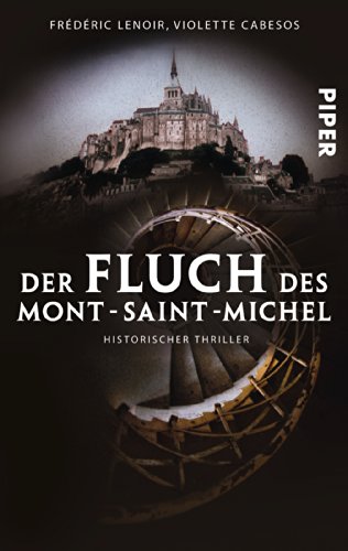 9783492252577: Der Fluch des Mont-Saint-Michel: Historischer Thriller