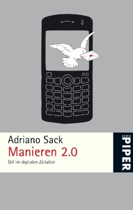 Stock image for Manieren 2.0: Stil im digitalen Zeitalter for sale by medimops