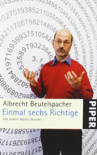 Stock image for Einmal sechs Richtige: und andere Mathe-Wunder for sale by medimops