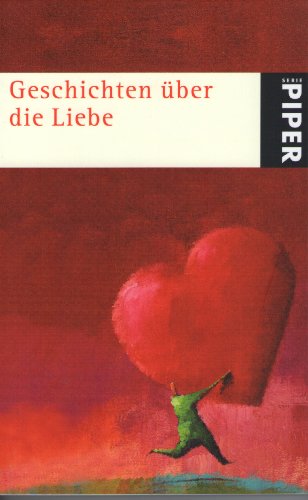 Imagen de archivo de Geschichten ber die Liebe a la venta por Modernes Antiquariat - bodo e.V.