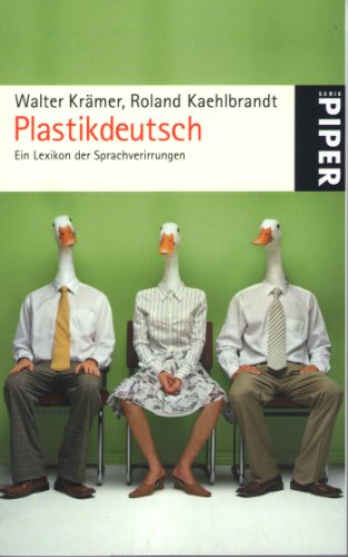 Stock image for Plastikdeutsch: Ein Lexikon der Sprachverirrungen for sale by medimops
