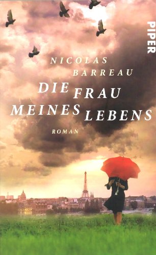 Stock image for Die Frau meines Lebens for sale by Librairie Th  la page