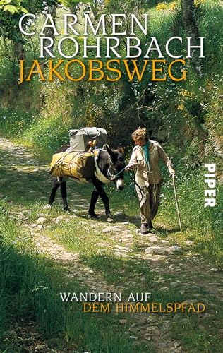 Stock image for Jakobsweg: Wandern auf dem Himmelspfad for sale by AwesomeBooks