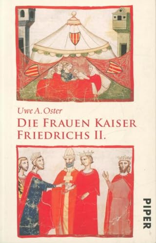 Beispielbild fr Die Frauen Kaiser Friedrichs II. zum Verkauf von medimops