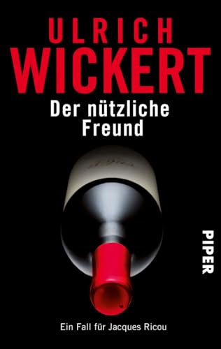 Der nÃ¼tzliche Freund (9783492257428) by Wickert, Ulrich
