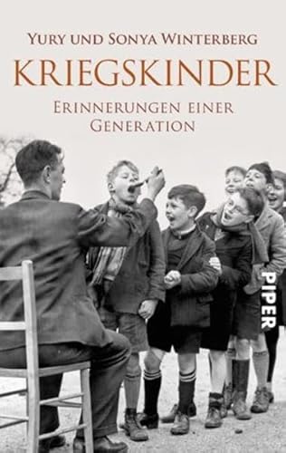 Kriegskinder. Erinnerungen einer Generation. - Yury Winterberg