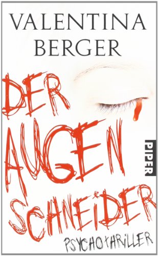 Stock image for Der Augenschneider: Thriller for sale by medimops