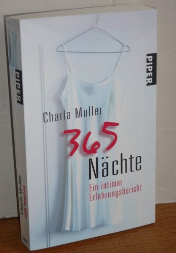 365 Nächte: mit Betsy ThorpeEin intimer Erfahrungsbericht - Muller, Charla