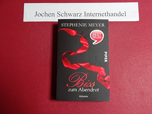 Biss zum Abendrot - Meyer, Stephenie und Sylke Hachmeister