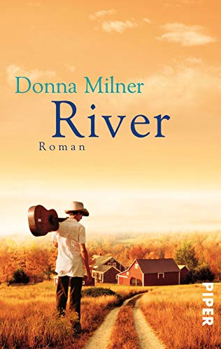 River : Roman. Piper ; 5874 - Milner, Donna und Sylvia [Übers.] Höfer