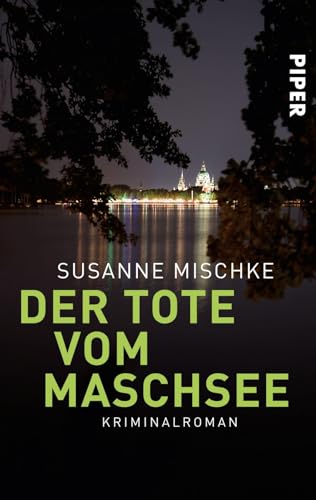 Beispielbild fr Der Tote vom Maschsee: Kriminalroman zum Verkauf von medimops