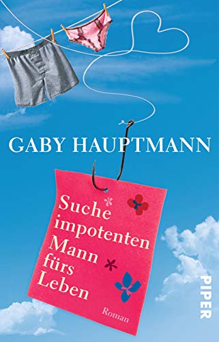 9783492258760: Hauptmann, G: Suche impotenten Mann frs Leben