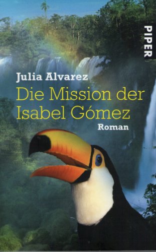 Beispielbild fr Die Mission der Isabel Gmez - Roman zum Verkauf von Der Bcher-Br