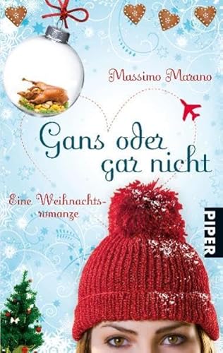 9783492259217: Gans oder gar nicht: Eine Weihnachtsromanze