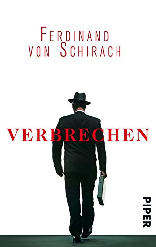 9783492259668: Schirach, F: Verbrechen: Stories