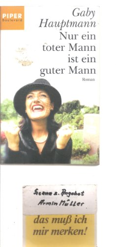 9783492260565: NUR Ein Toter Mann Ist Ein Guter Mann