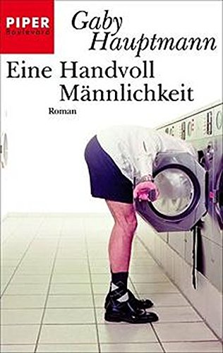 Stock image for Eine Handvoll Mnnlichkeit: Roman for sale by medimops