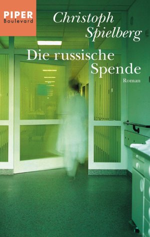 Imagen de archivo de Die russische Spende. Ein Krankenhauskrimi a la venta por Hylaila - Online-Antiquariat