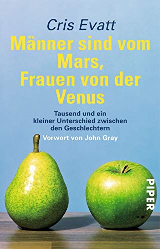 9783492261296: Mnner sind vom Mars, Frauen von der Venus: Tausend und ein kleiner Unterschied zwischen den Geschlechtern