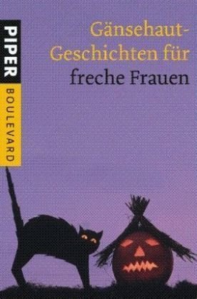 Gänsehaut-Geschichten für freche Frauen - Sternfeld, Nicola [Hrsg.]