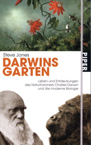 Stock image for Darwins Garten: Leben und Entdeckungen des Naturforschers Charles Darwin und die moderne Biologie for sale by WorldofBooks