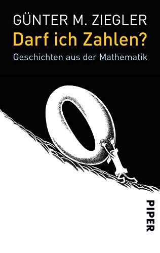 Beispielbild fr Darf ich Zahlen?: Geschichten aus der Mathematik zum Verkauf von medimops