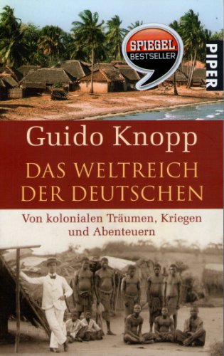 Das Weltreich der Deutschen (9783492264891) by Guido Knopp