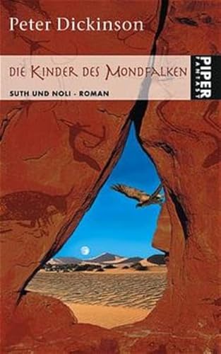 Suth und Noli. Die Kinder des Mondfalken 1. (9783492265041) by Dickinson, Peter