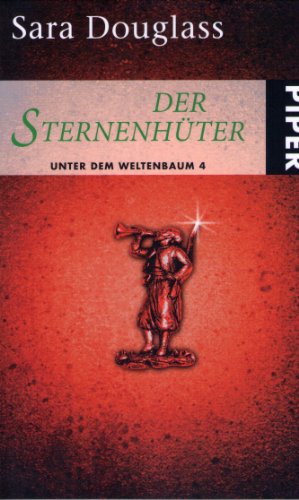 Der SternenhÃ¼ter. Unter dem Weltenbaum 4 (9783492265263) by [???]