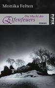 Stock image for Die Macht DES Elfenfeuers for sale by Books Unplugged