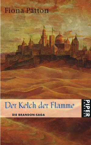 Beispielbild fr Der Kelch der Flamme. Die Brandon-Saga 1 zum Verkauf von medimops