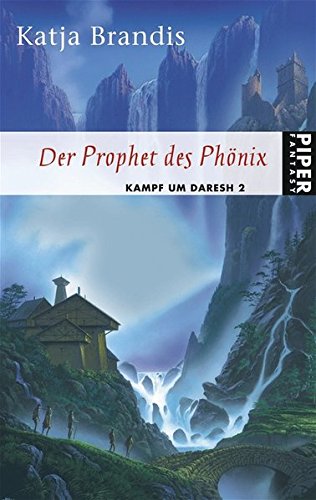 9783492265720: Der Prophet des Phnix. Kampf um Daresh 02
