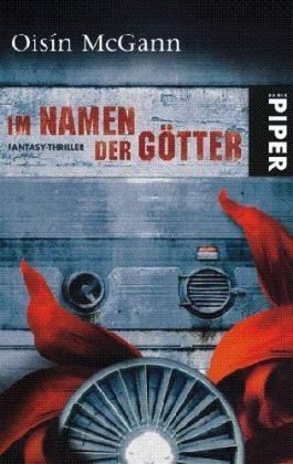 Stock image for Im Namen der Gtter: Fantasy-Thriller for sale by medimops
