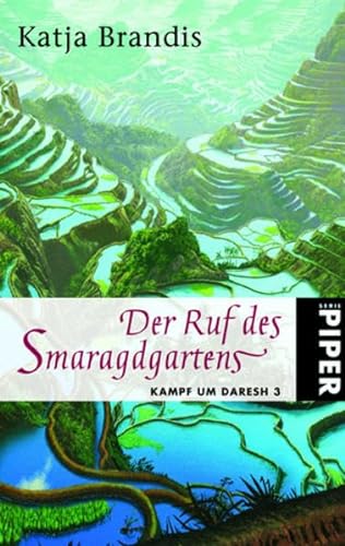 9783492266079: Der Ruf des Smaragdgartens. Kampf um Daresh 03