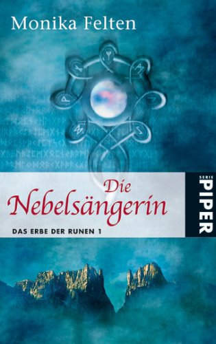 Stock image for Die Nebelsngerin. Das Erbe der Runen 01. for sale by medimops