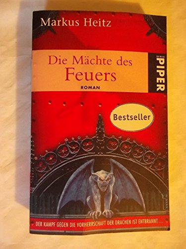 Die Mächte des Feuers. Roman.