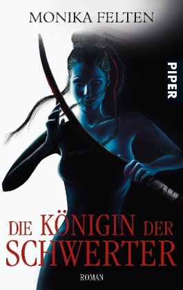 Stock image for Die Knigin der Schwerter - Roman for sale by Der Bcher-Br